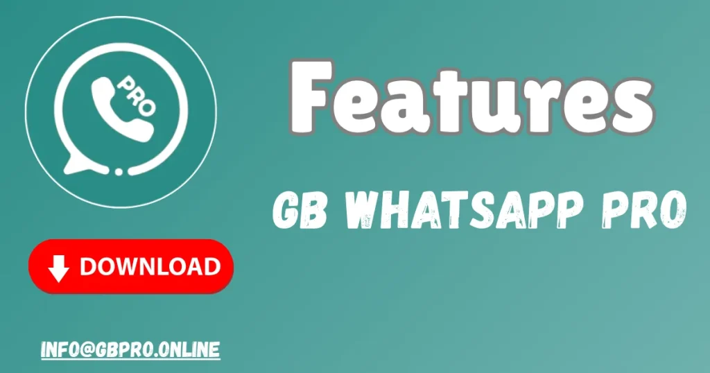 GB WhatsApp PRO Features