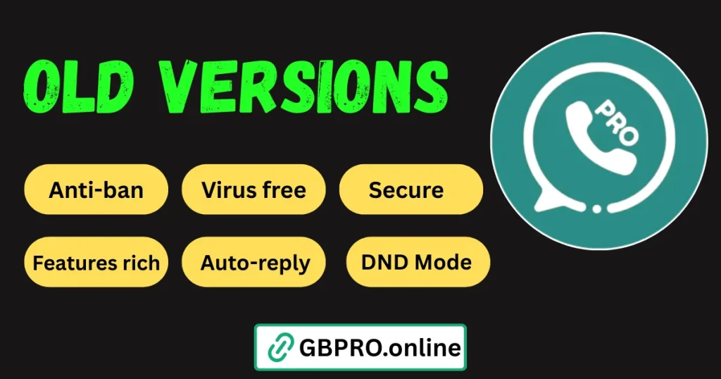 Old versions of GB WhatsApp Pro